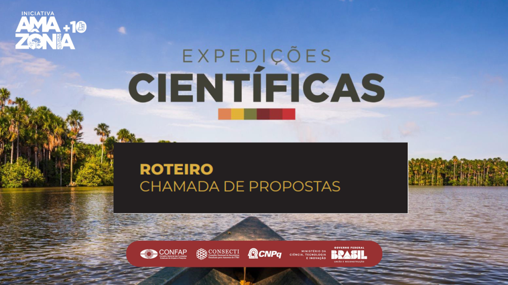 FACEPE publica o roteiro de submissão de propostas para o Programa Expedições Científicas – Iniciativa Amazônia +10 do CONFAP