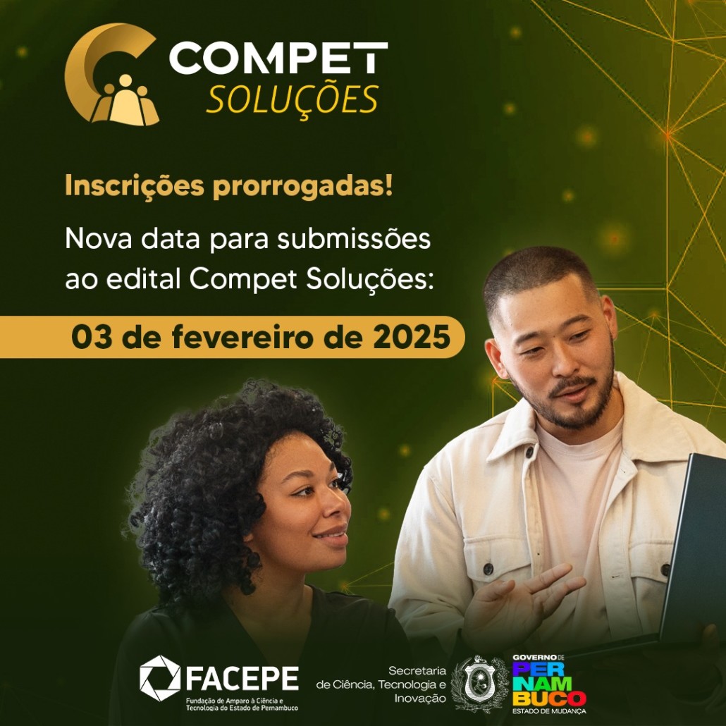 Prorrogadas submissões ao edital Compet Soluções