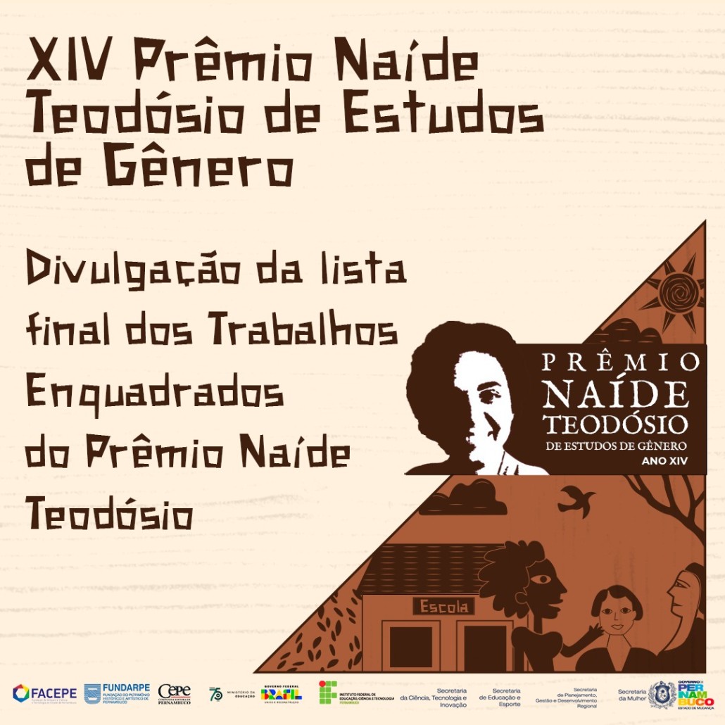 Lista Final de Inscrições Selecionadas no Prêmio Naíde Teodósio de Estudos de Gênero – Ano XIV