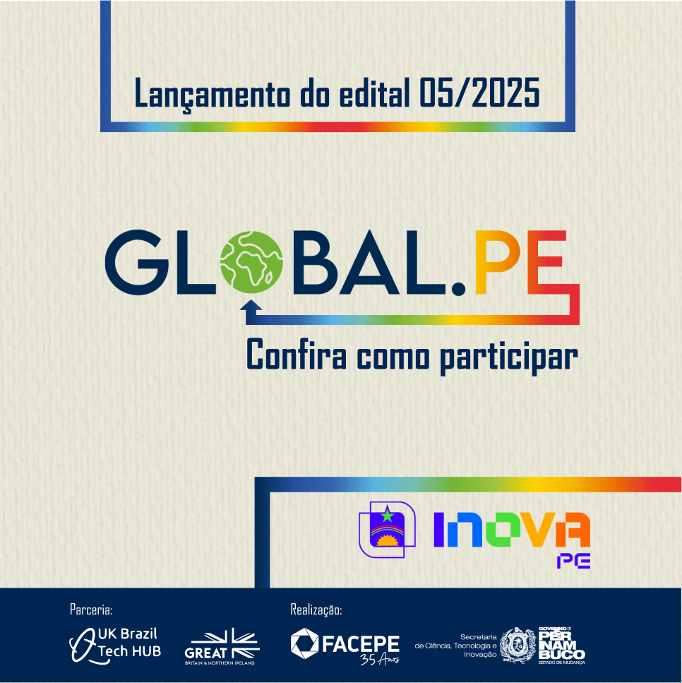 Lançado edital Global PE, parceria entre Pernambuco e Reino Unido voltada para intercâmbio de startups locais.