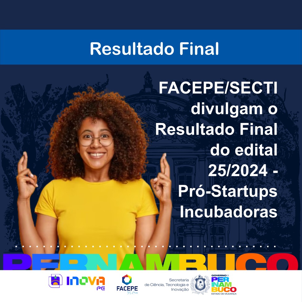 Divulgado Resultado Final do Pró-Startups Incubadoras