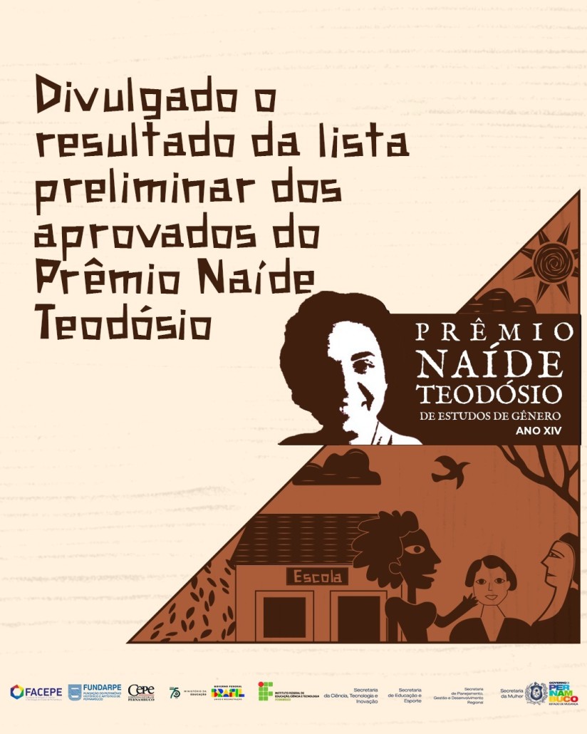 Divulgado o Resultado Preliminar dos aprovados do Prêmio Naíde Teodózio